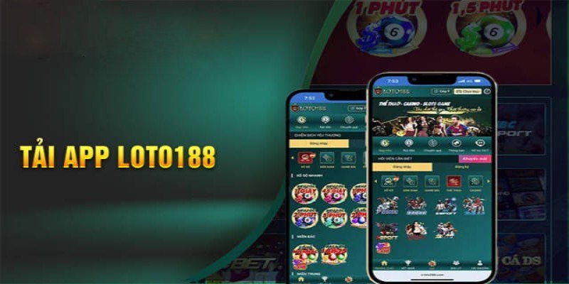 tải app loto188