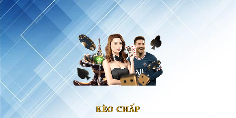 Kèo Chấp